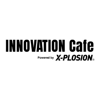 【4月OPEN予定】INNOVATION Cafe Powered by X-PLOSION® 