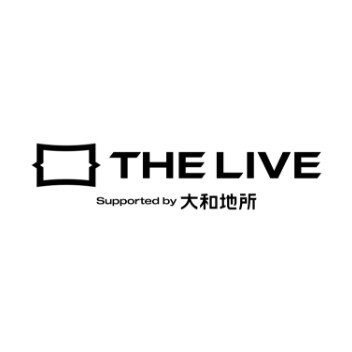 THE LIVE Supported by 大和地所